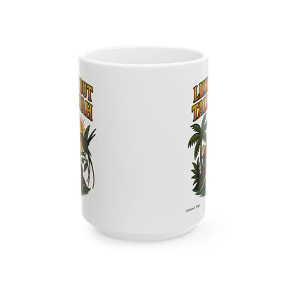 Likkle but Tallawah Ceramic Mug - 11 or 15 oz.