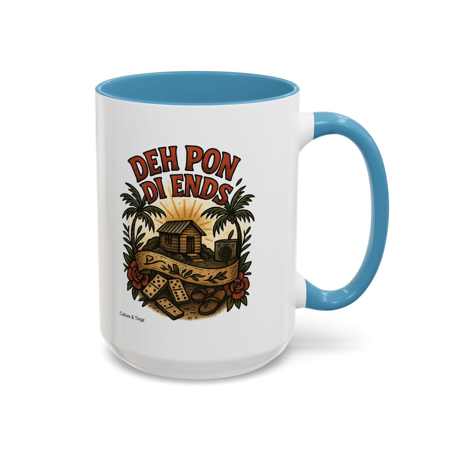 Deh Pon Di Ends - Accent Coffee Mug