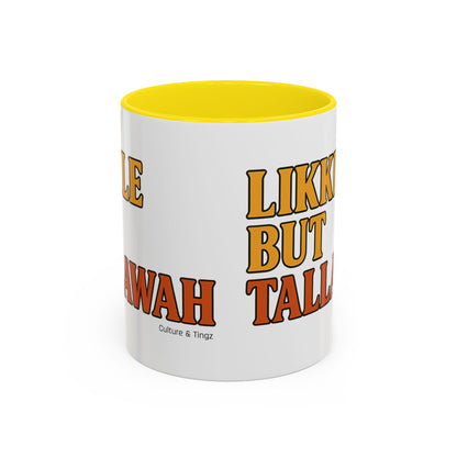 Likkle but Tallawah Ceramic Mugs  – Letterwork Edition