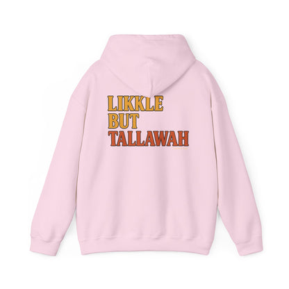 Likkle but Tallawah - Unisex Hoodie (Letterwork edition)