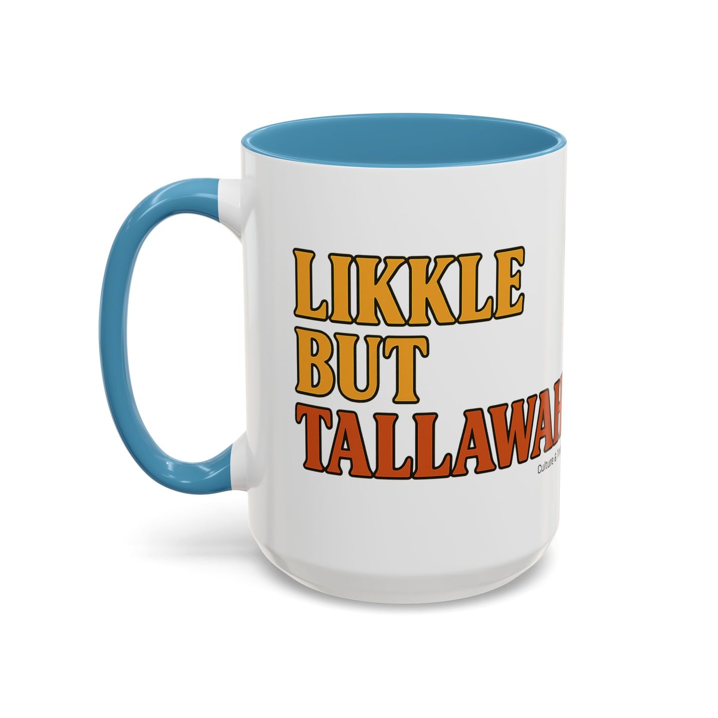 Likkle but Tallawah Ceramic Mugs  – Letterwork Edition