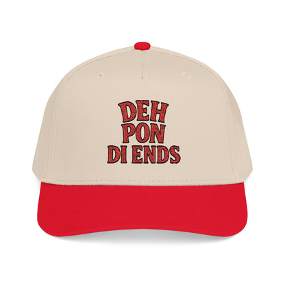 Deh Pon Di Ends - Mid Profile Baseball Cap
