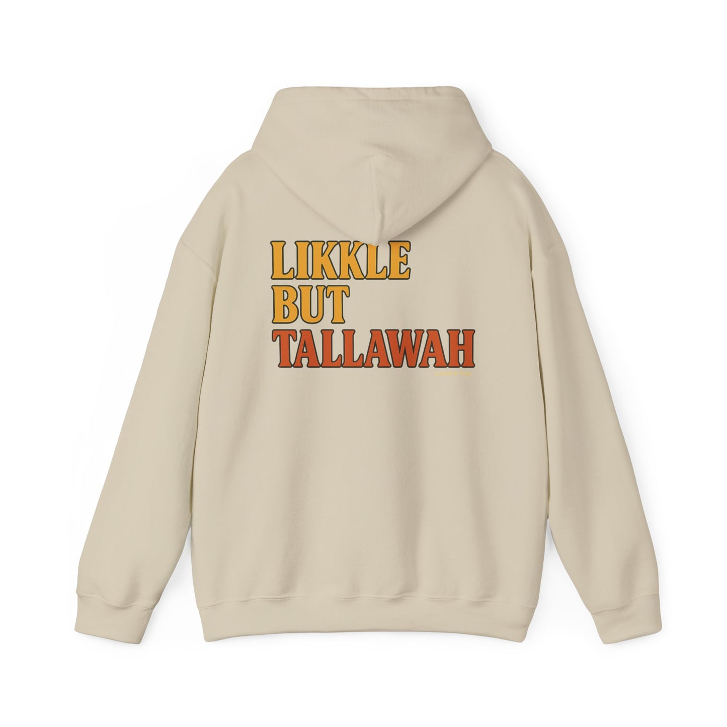 Likkle but Tallawah - Unisex Hoodie (Letterwork edition)
