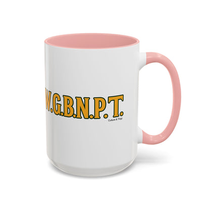 W.G.B.N.P.T. Ceramic Mugs  – Letterwork Edition