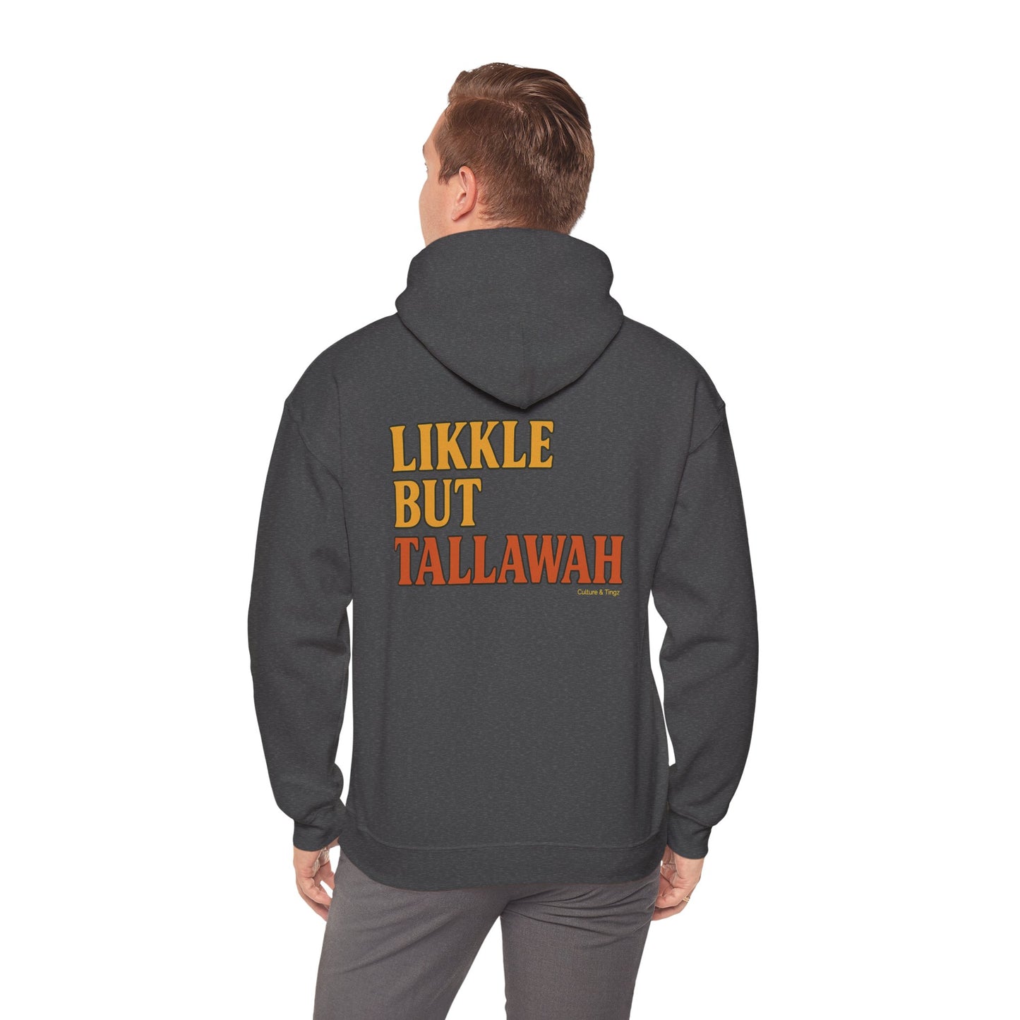 Likkle but Tallawah - Unisex Hoodie (Letterwork edition)
