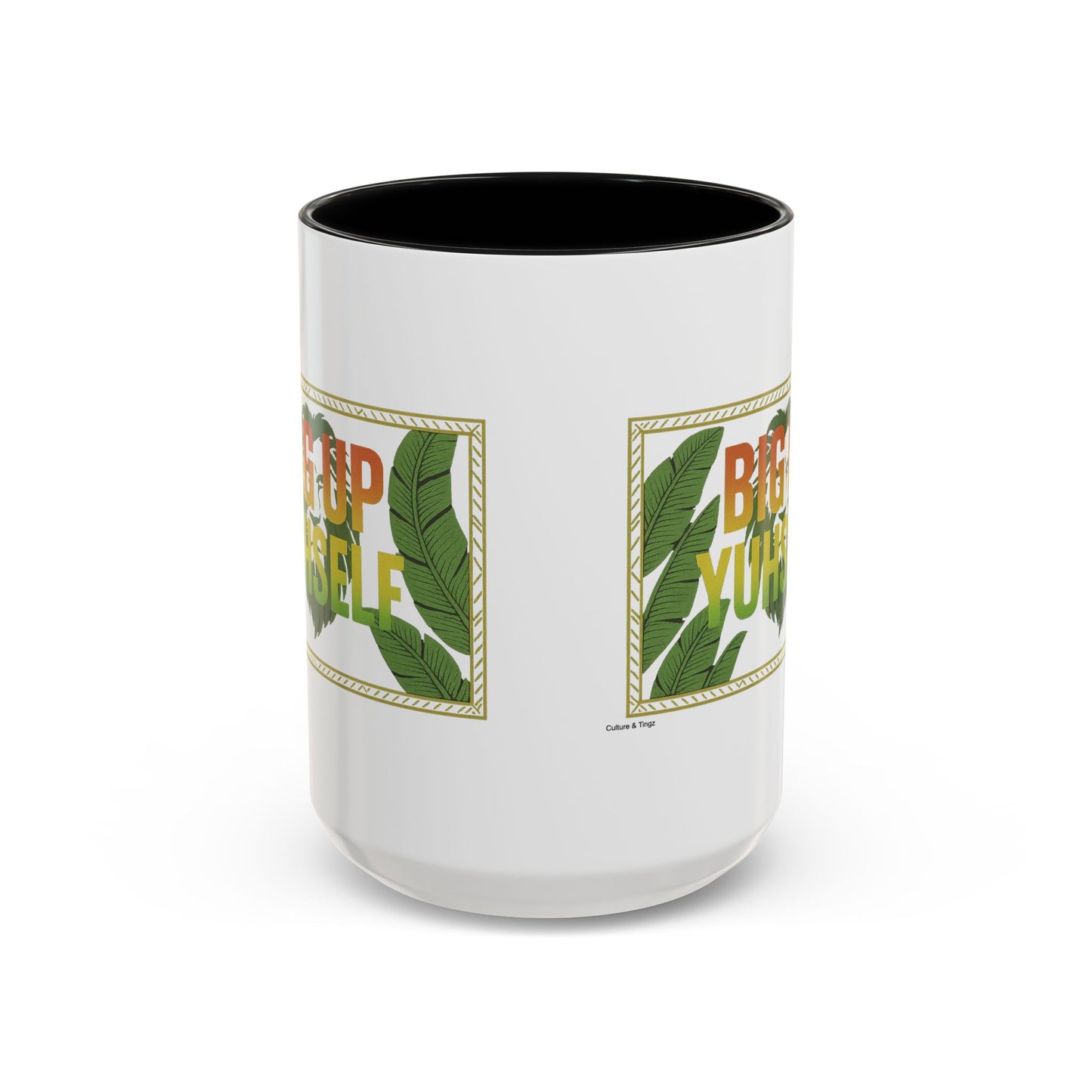 Big Up Yuhself - Accent Coffee Mug
