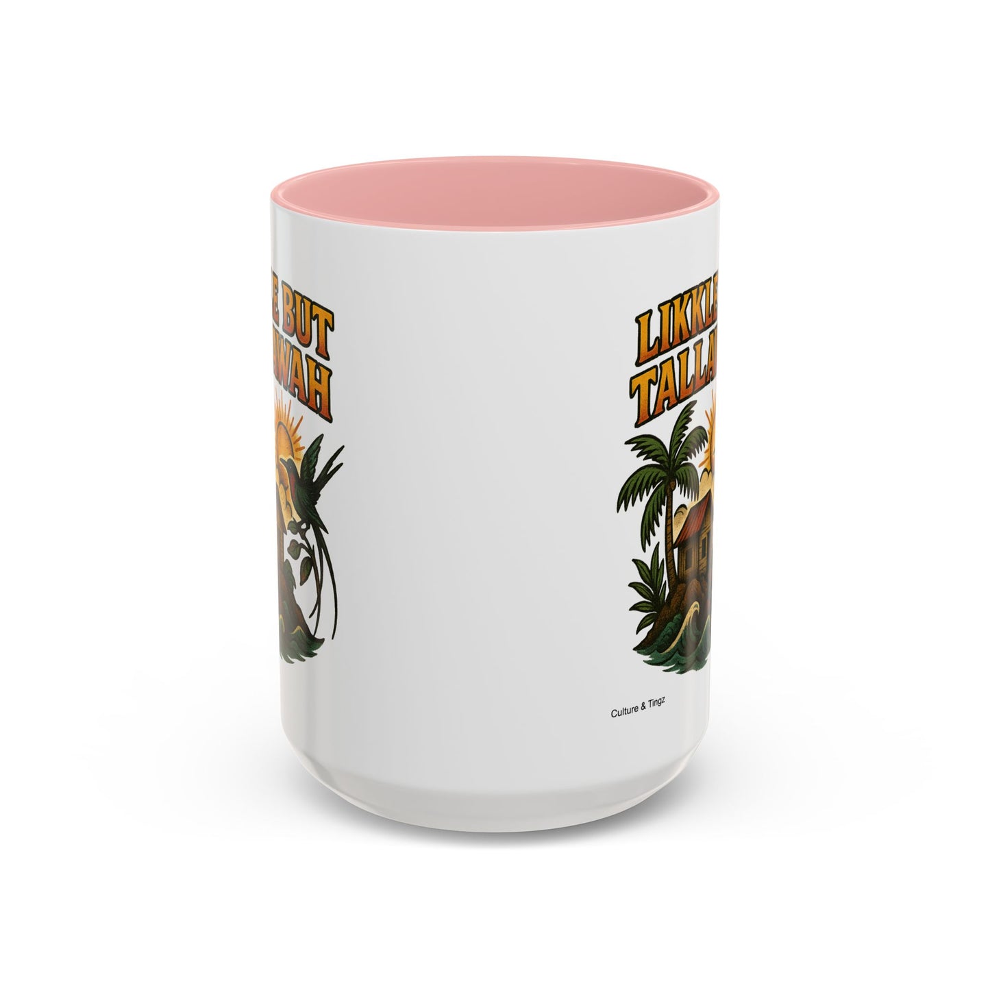 Likkle but Tallawah - Accent Coffee Mug