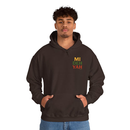Mi Deh Yah - Unisex Hoodie (Letterwork edition)
