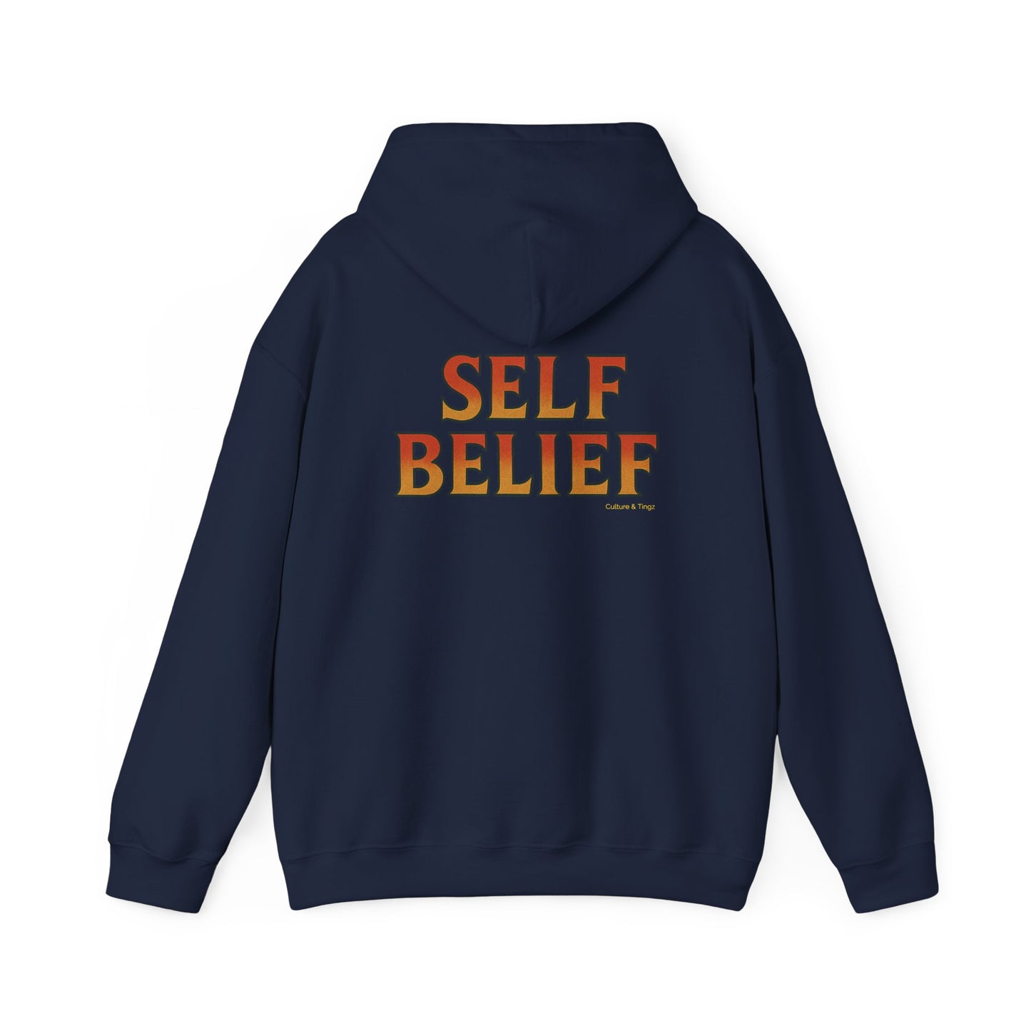 Self Belief - Unisex Hoodie