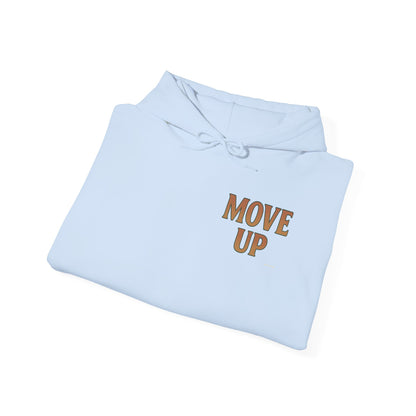 Move Up - Unisex Hoodie (Letterwork edition)