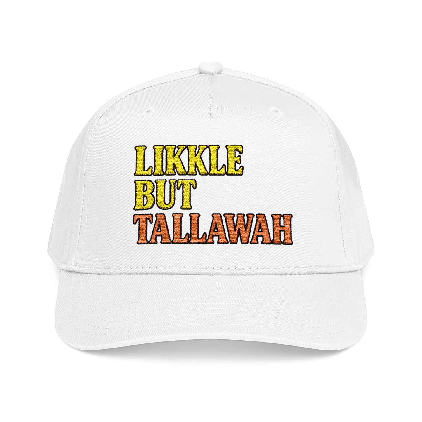 Likkle but Tallwah - Mid Profile Baseball Cap