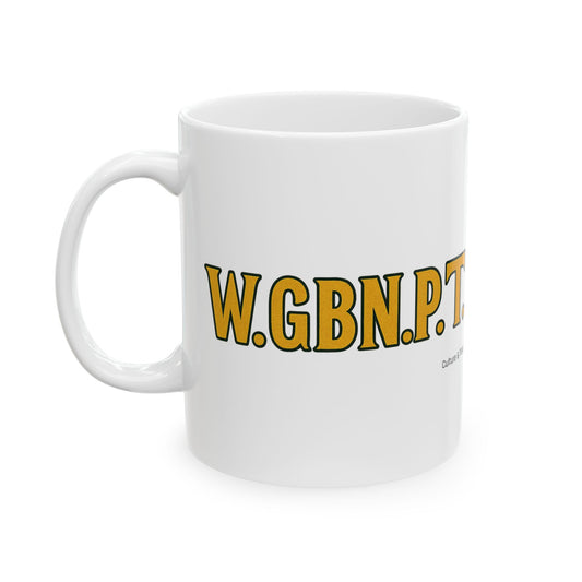 W.G.B.N.P.T Ceramic Mugs- Letterwork Collection