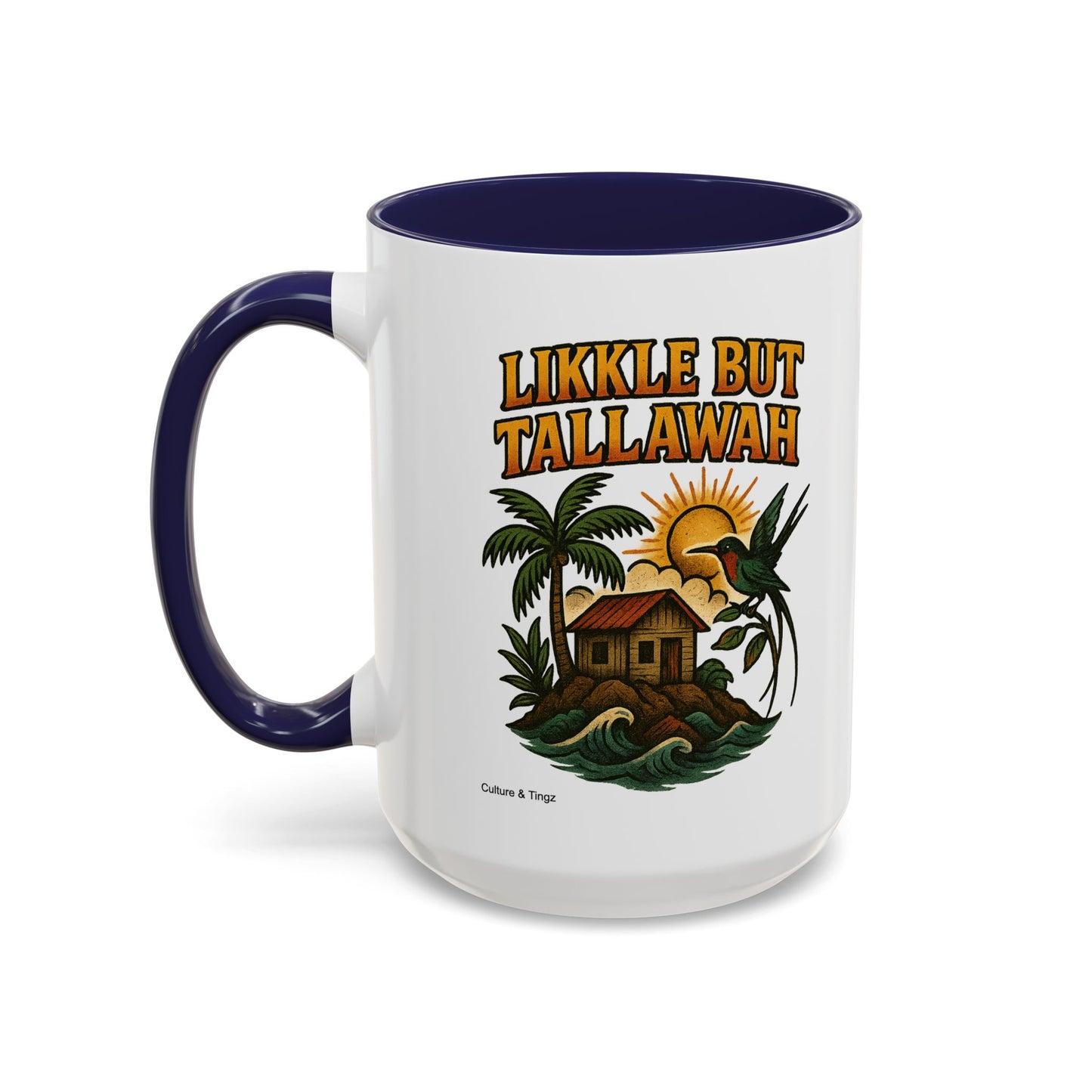 Likkle but Tallawah - Accent Coffee Mug
