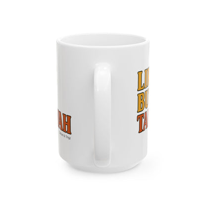 Likkle but Tallawah Ceramic Mugs- Letterwork Collection