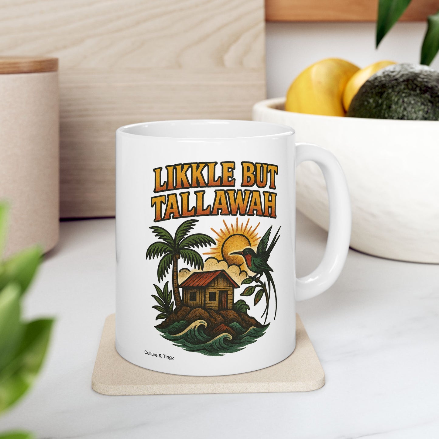 Likkle but Tallawah Ceramic Mug - 11 or 15 oz.
