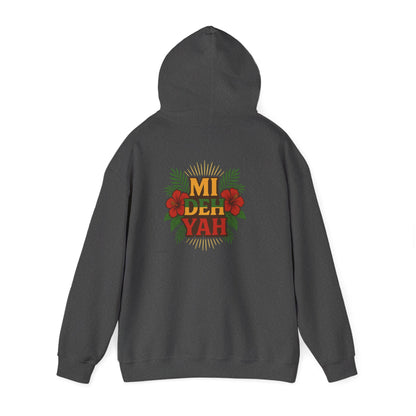 Mi Deh Yah - Unisex Hoodie (Letterwork front, Artwork Back)