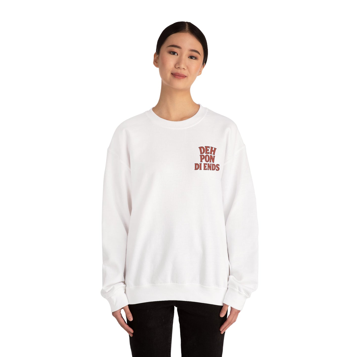 Deh Pon Di Ends - Unisex Crewneck Sweater (Letterwork Front, Artwork Back)