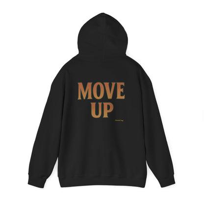 Move Up - Unisex Hoodie (Letterwork edition)