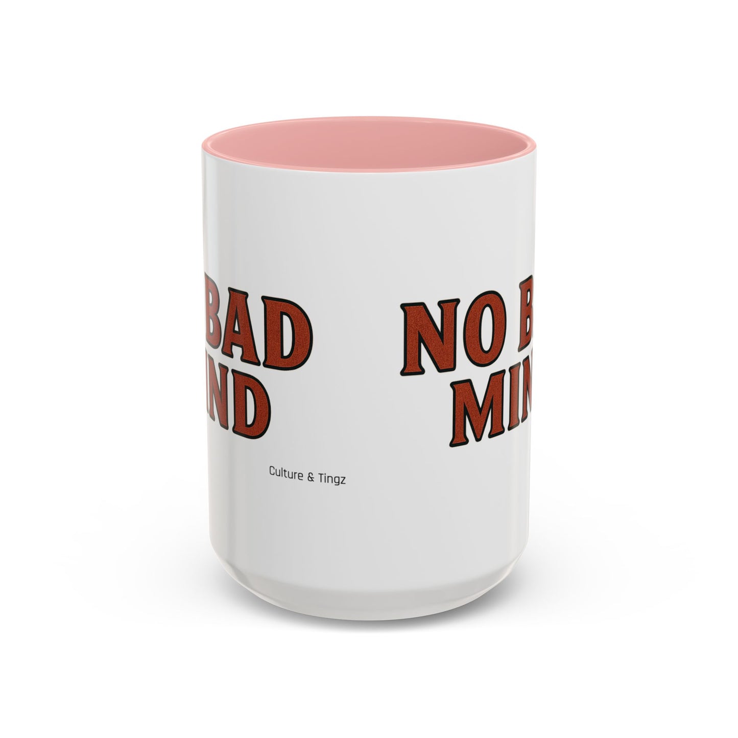 No Bad Mind Ceramic Mugs  – Letterwork Edition