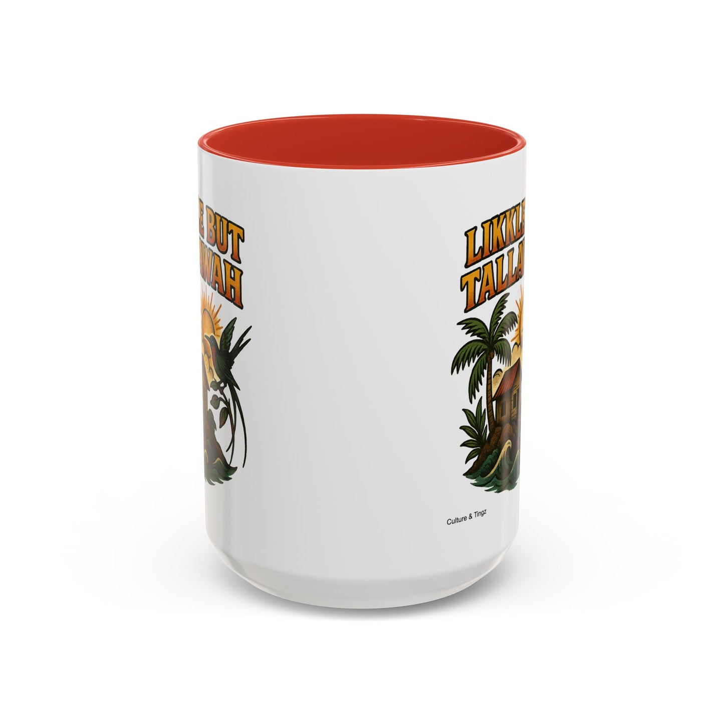 Likkle but Tallawah - Accent Coffee Mug