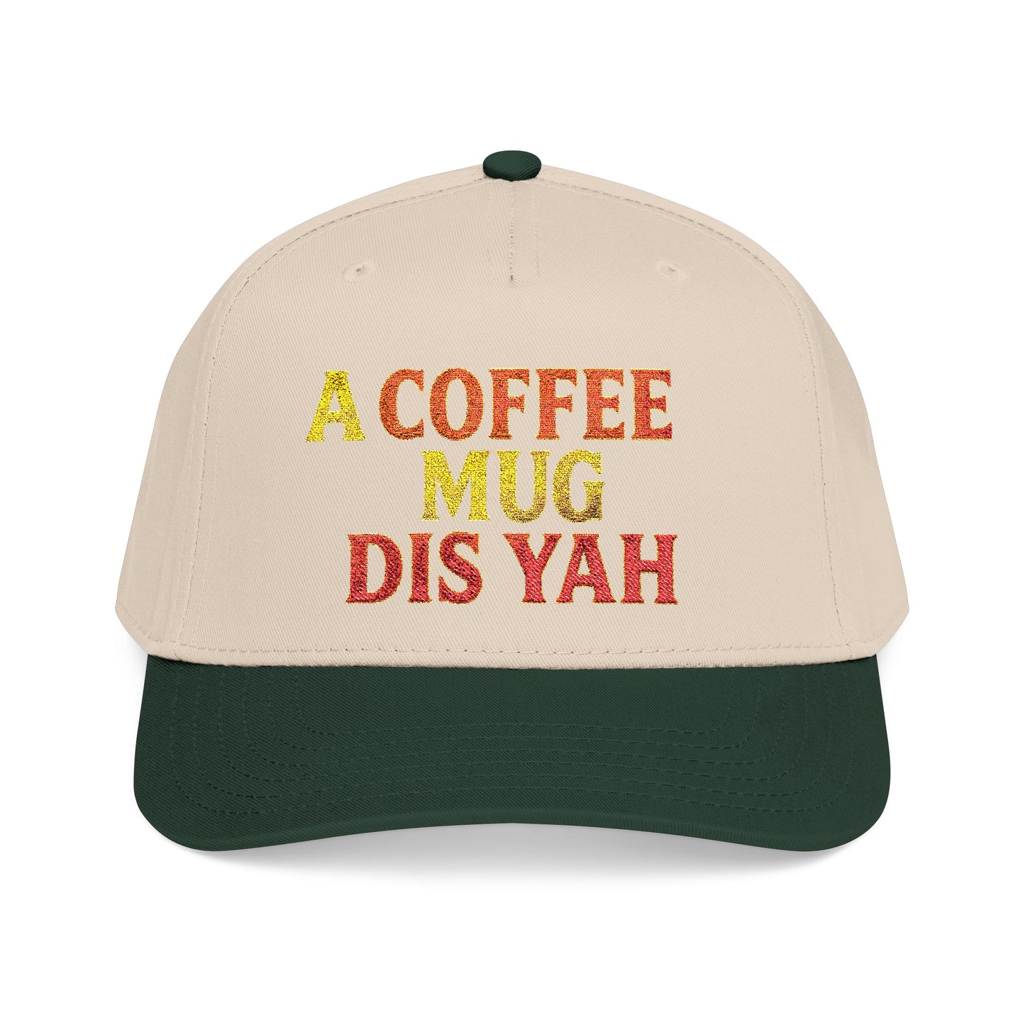 A Coffee Mug Dis Yah - Mid Profile Baseball Cap