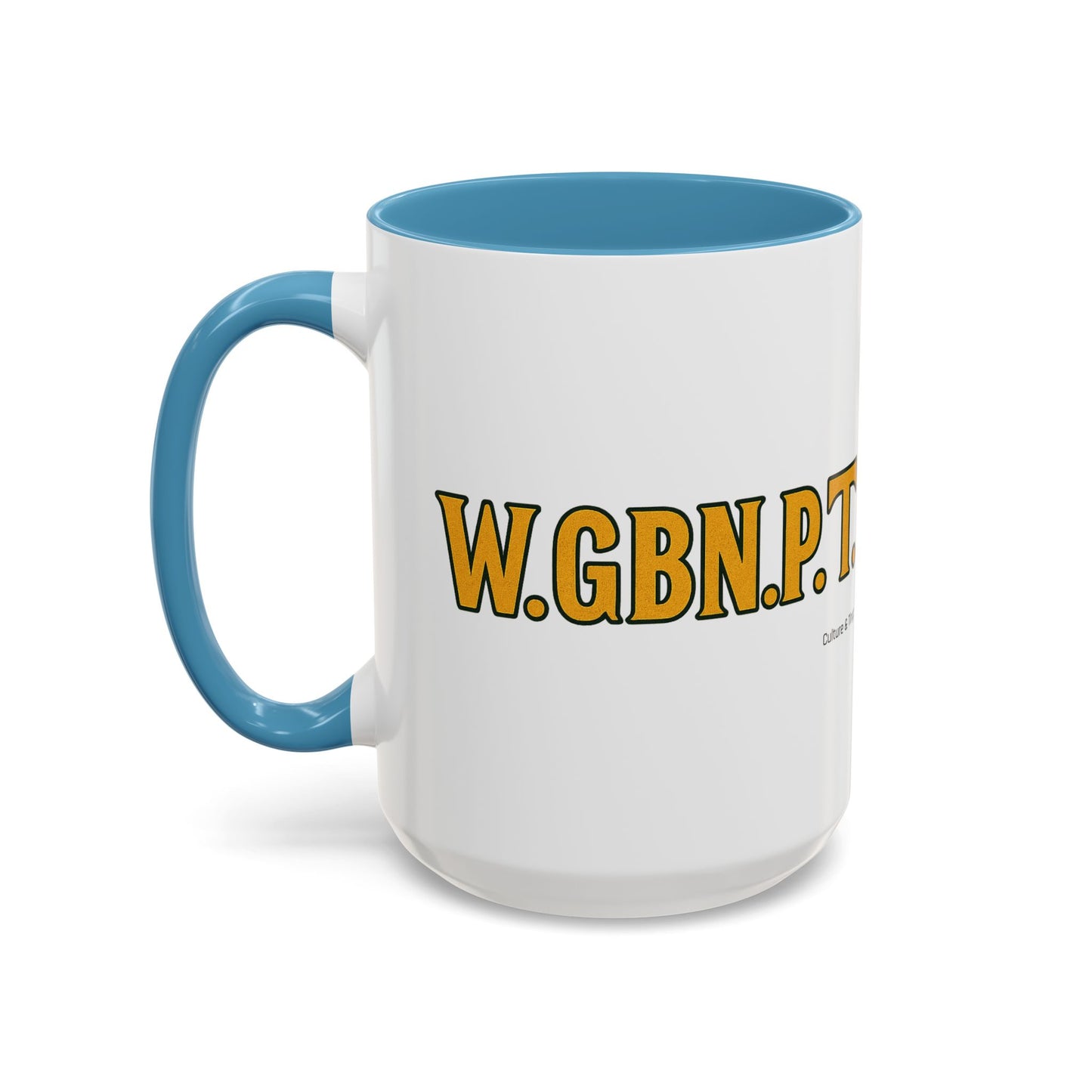 W.G.B.N.P.T. Ceramic Mugs  – Letterwork Edition
