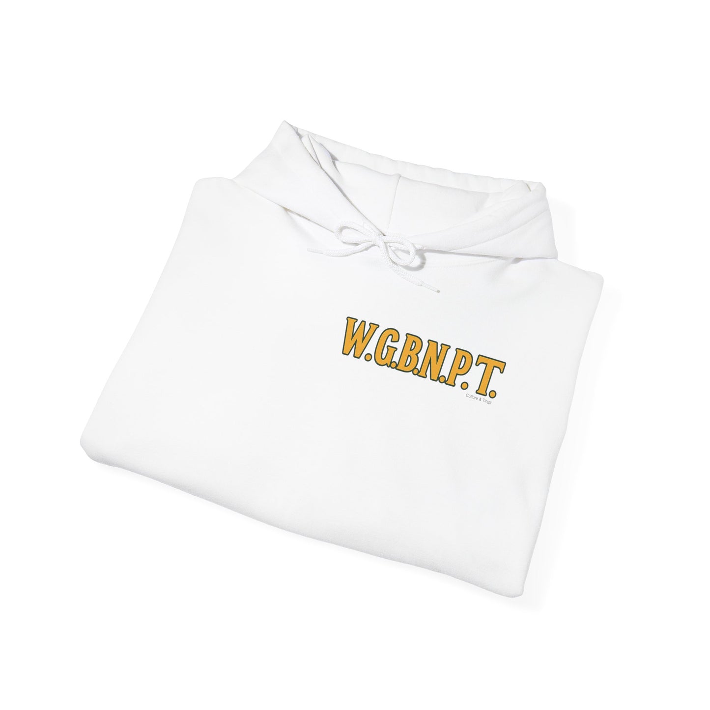 W.G.B.N.P.T. - Unisex Hoodie (Letterwork edition)