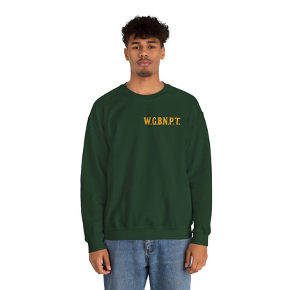 W.G.B.N.P.T. - Unisex Crewneck Sweater