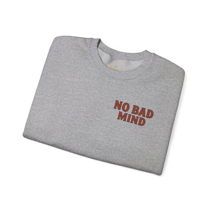 No Bad Mind - Unisex Crewneck Sweater (Letterwork Front, Full Artwork Back)