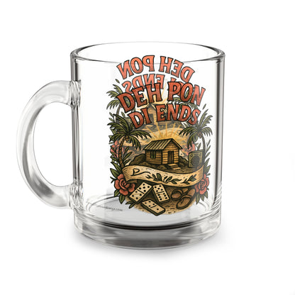 Deh Pon Di Ends Glass Mug - 10 oz.
