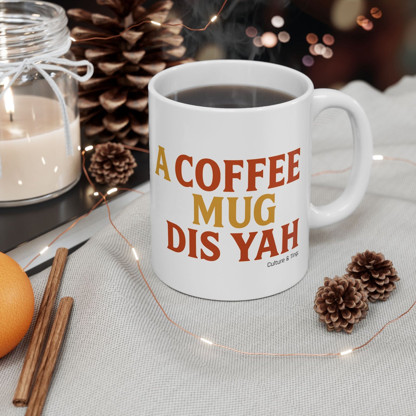 A Coffee Mug Dis Yah - Letterwork Collection