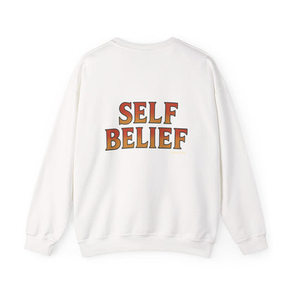 Self Belief - Unisex Crewneck Sweater