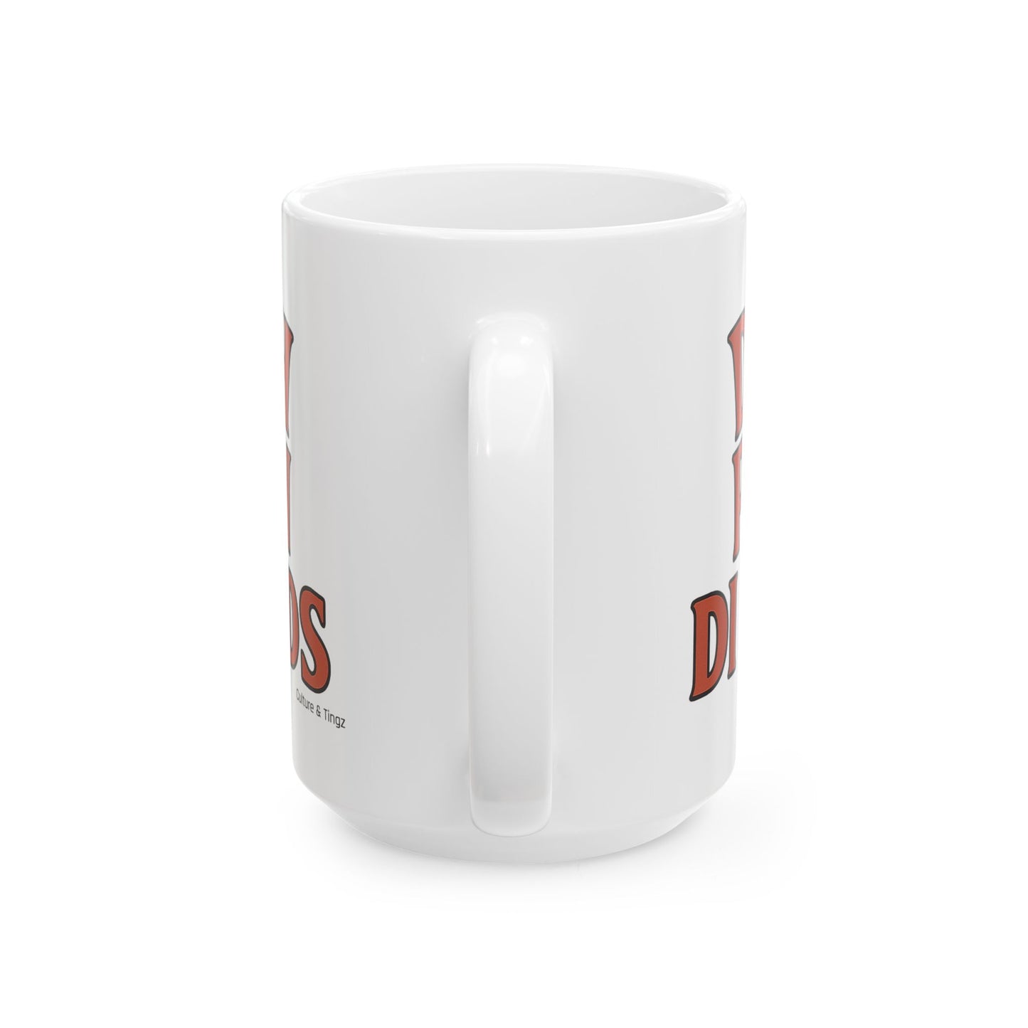 Deh Pon Di Ends Ceramic Mug - Letterwork Collection