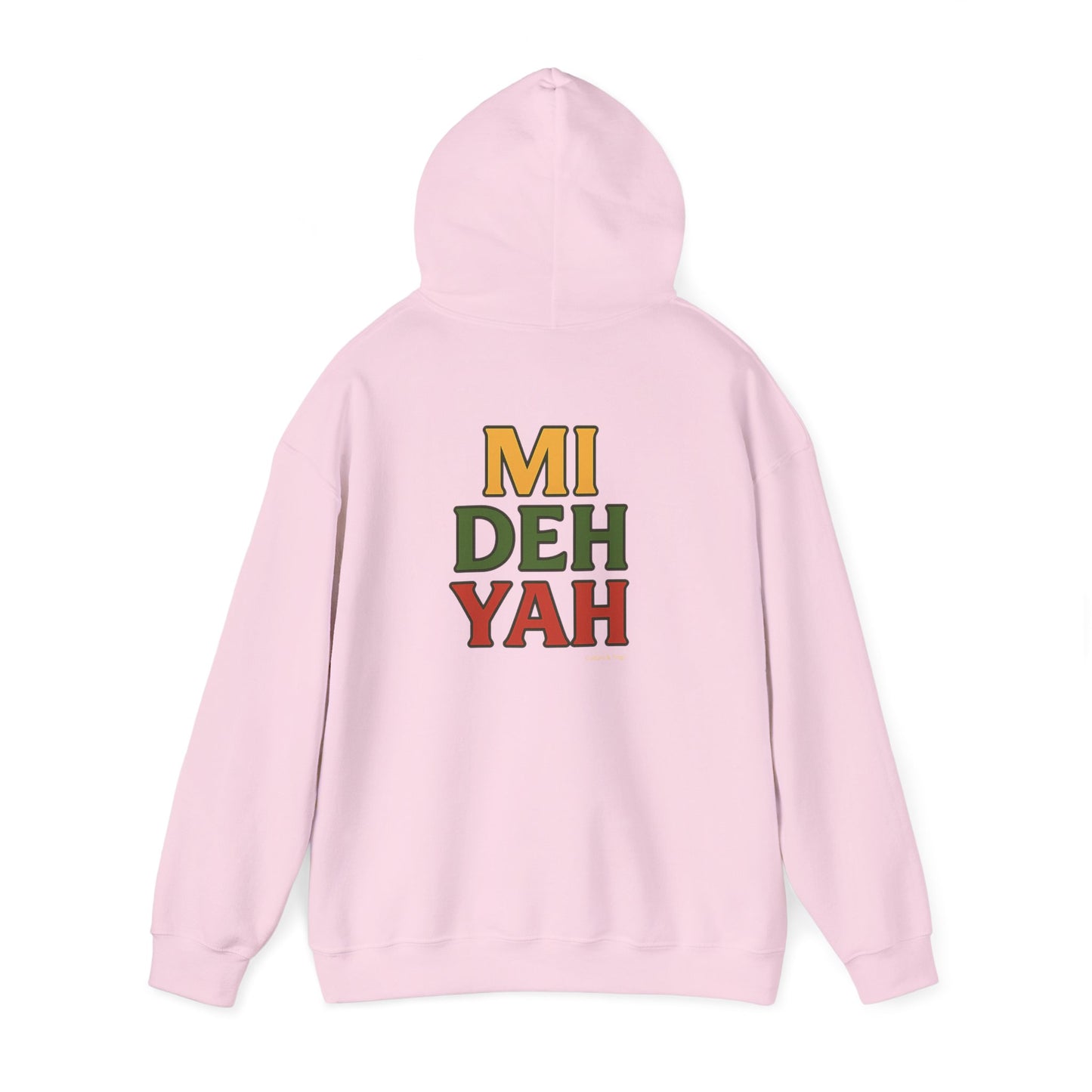 Mi Deh Yah - Unisex Hoodie (Letterwork edition)