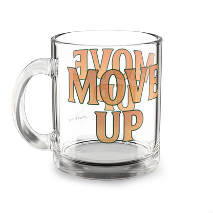 Move Up Glass Mug - 10oz. (Letterwork Edition)