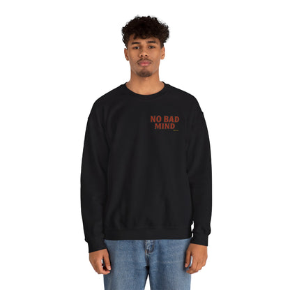 No Bad Mind - Unisex Crewneck Sweater