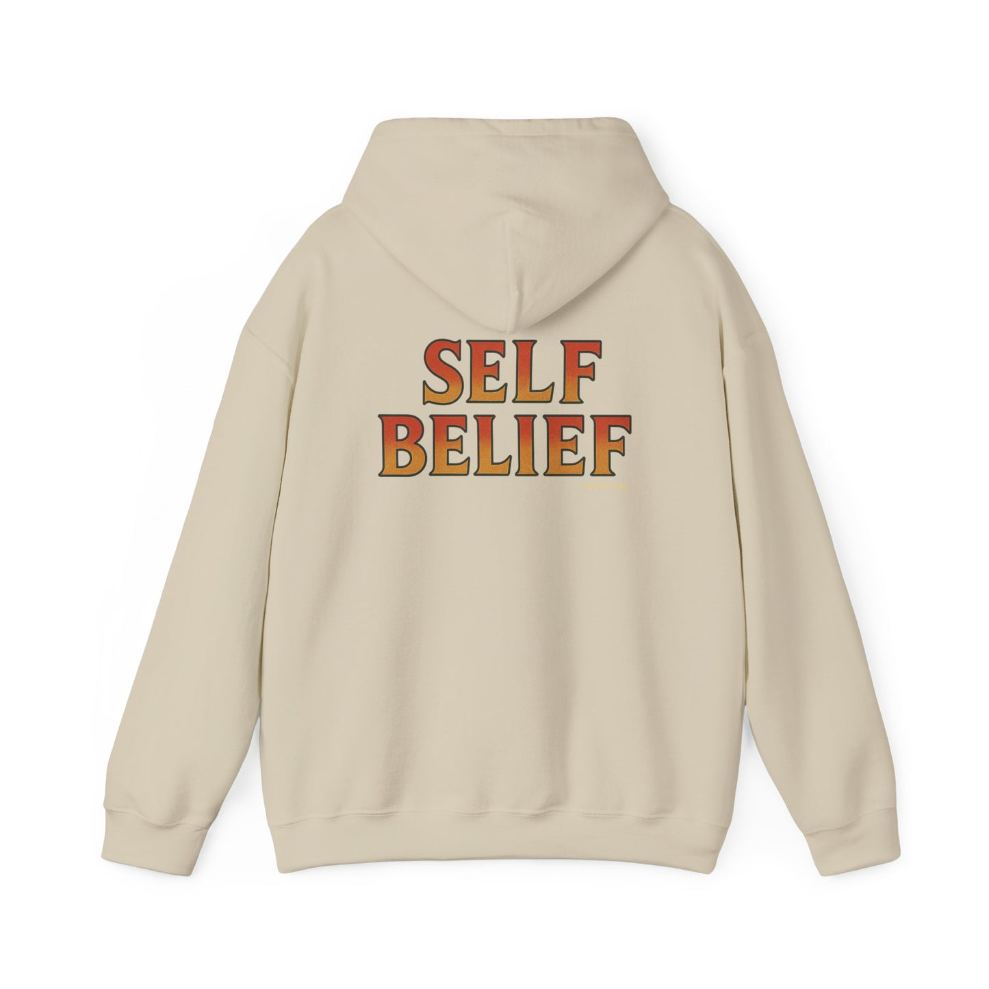 Self Belief - Unisex Hoodie