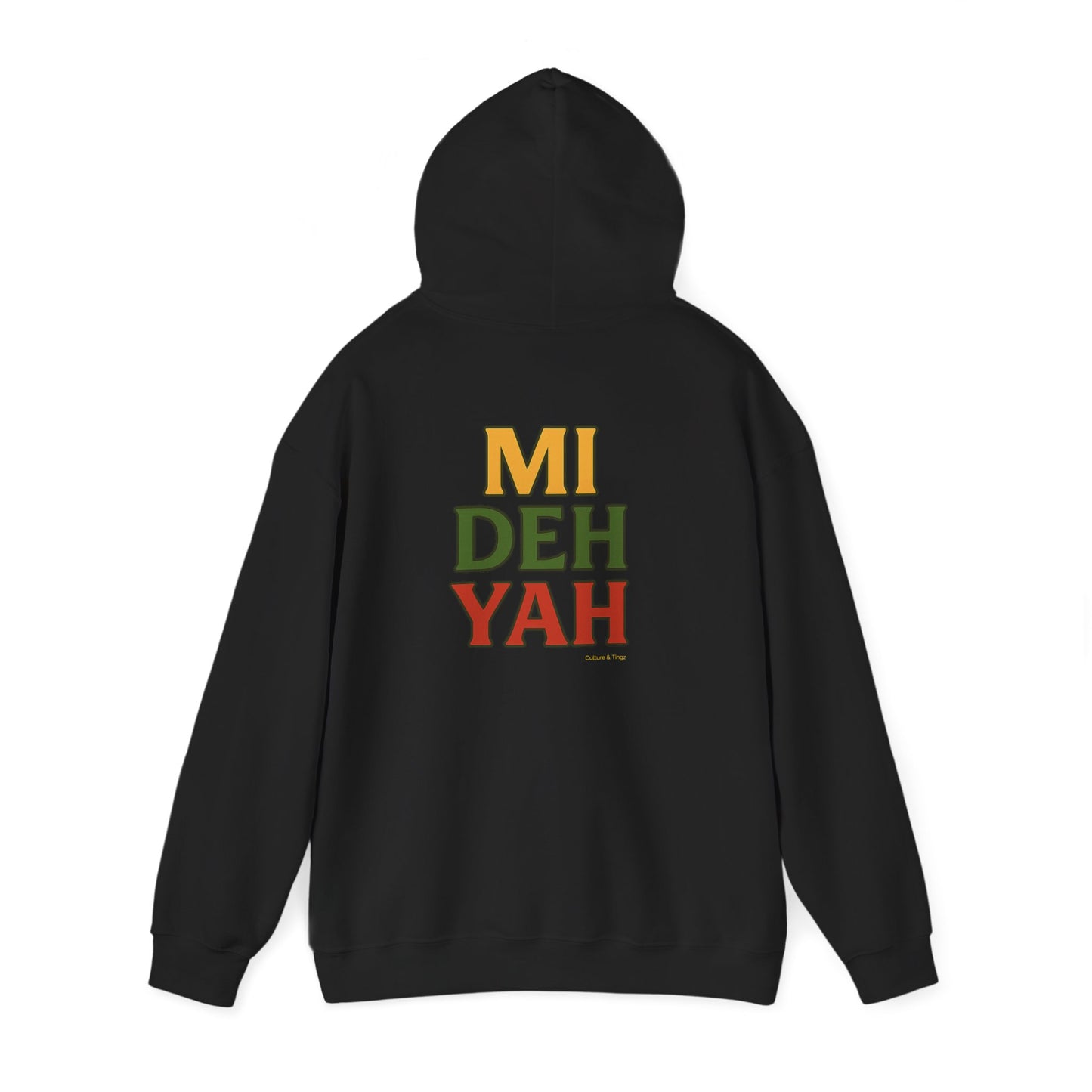 Mi Deh Yah - Unisex Hoodie (Letterwork edition)
