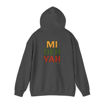 Mi Deh Yah - Unisex Hoodie (Letterwork edition)