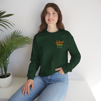 Island Vibes Only - Unisex Crewneck Sweater