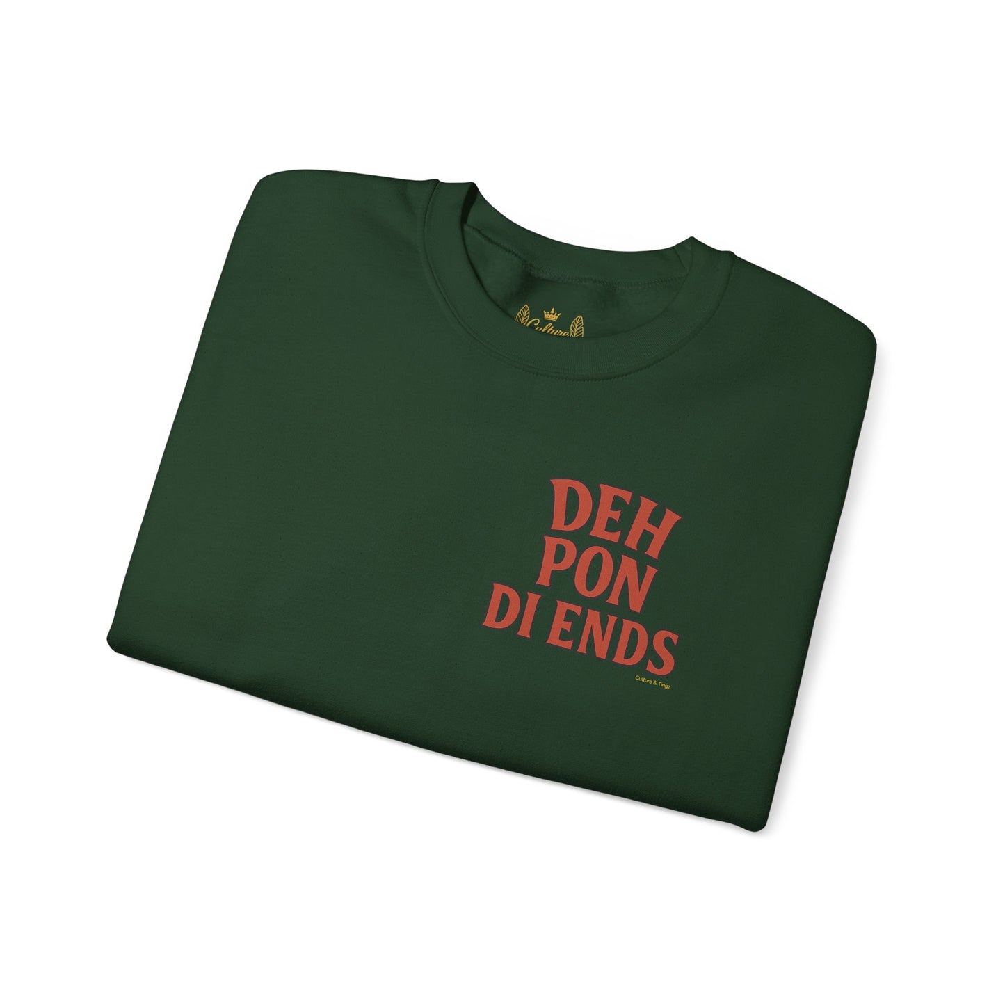 Deh Pon Di Ends - Unisex Crewneck Sweater