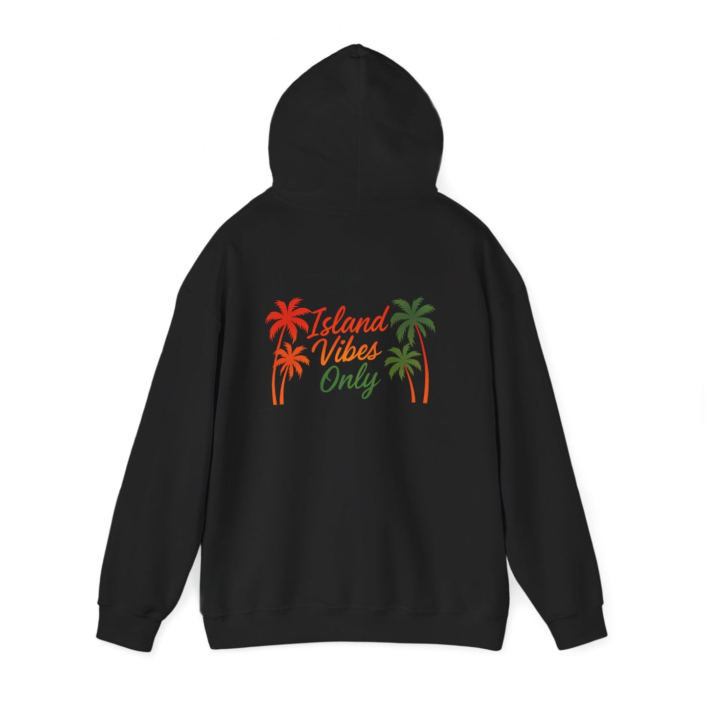 Island Vibes Only - Unisex Hoodie (Letterwork front, Artwork Back)