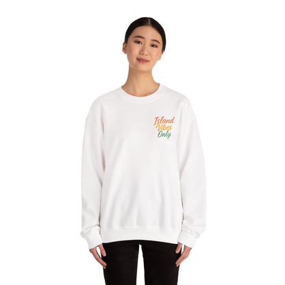 Island Vibes Only - Unisex Crewneck Sweater (Letterwork Front, Full Artwork Back)
