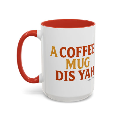 "A Coffee Mug Dis Yah" – Letterwork Edition