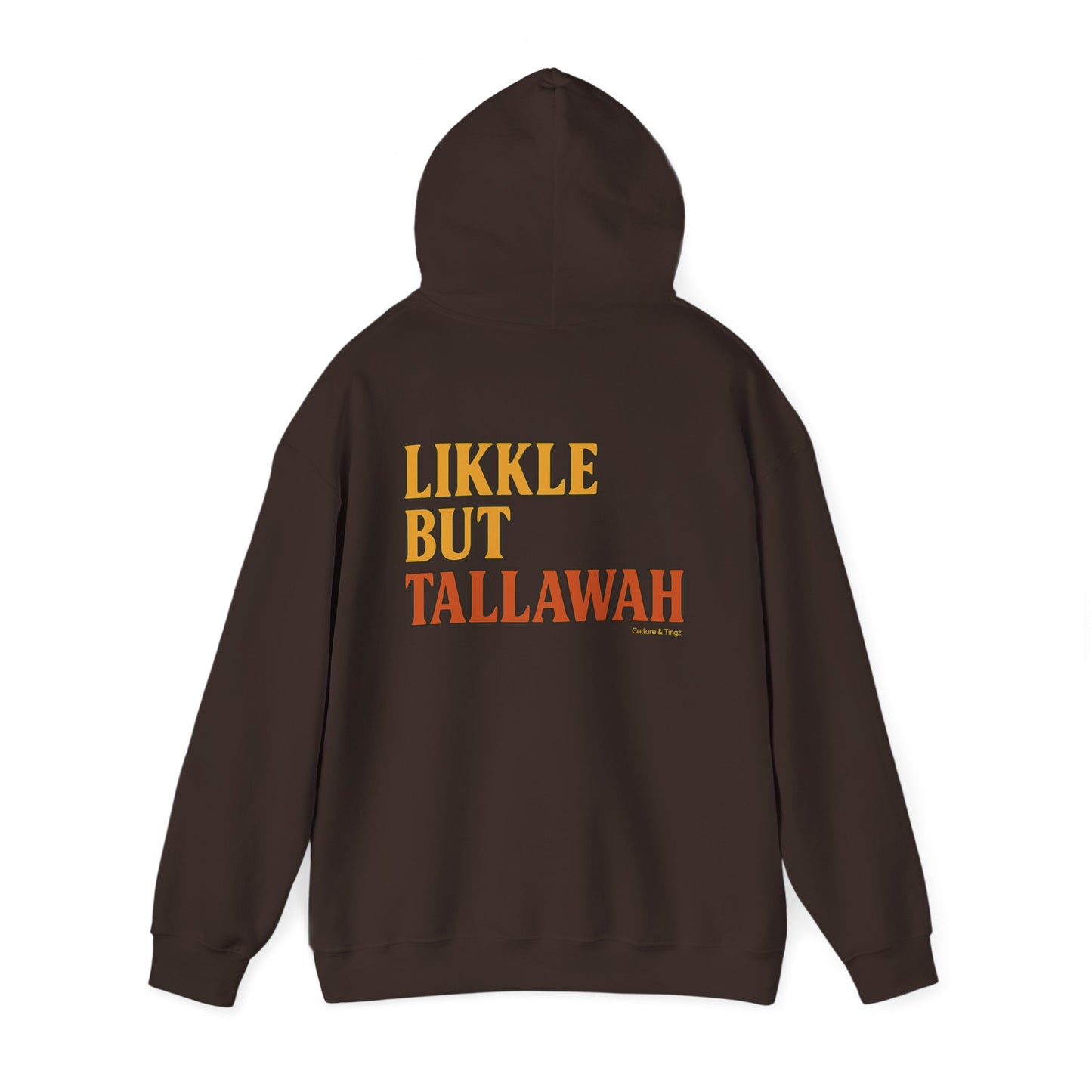 Likkle but Tallawah - Unisex Hoodie (Letterwork edition)