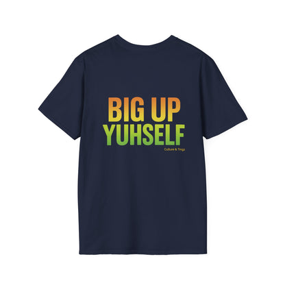Big Up Yuhself - Short Sleeve Tee
