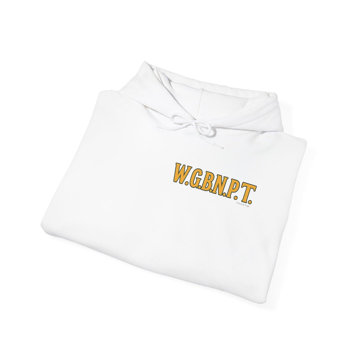 W.G.B.N.P.T. - Unisex Hoodie (Letterwork front, Artwork Back)