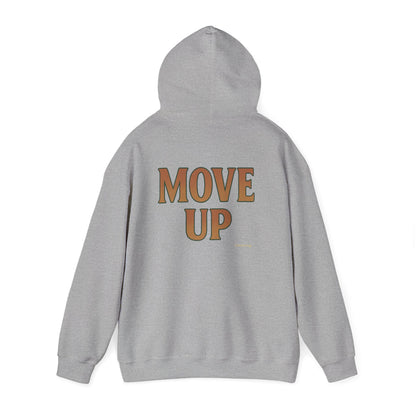 Move Up - Unisex Hoodie (Letterwork edition)