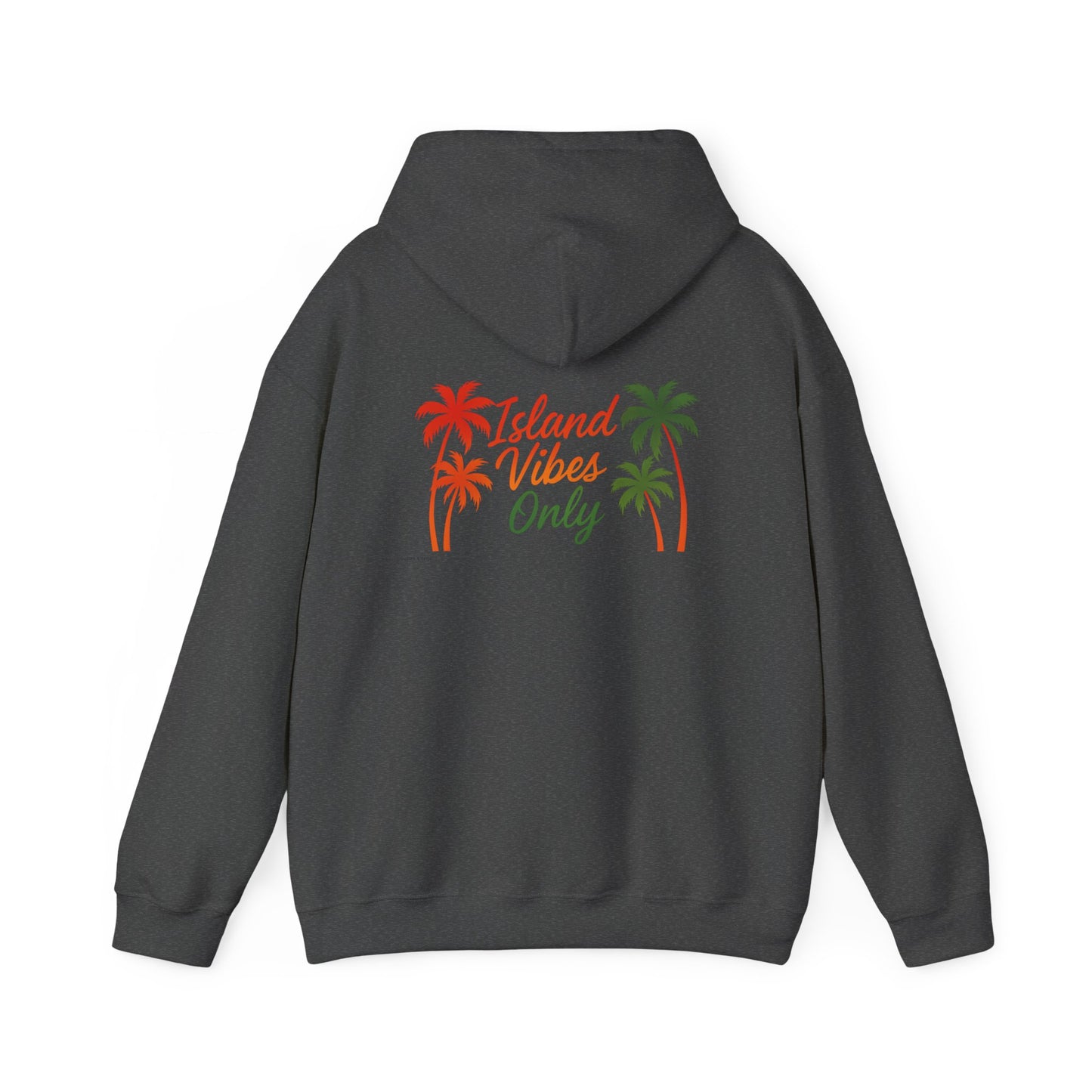 Island Vibes Only - Unisex Hoodie (Letterwork front, Artwork Back)