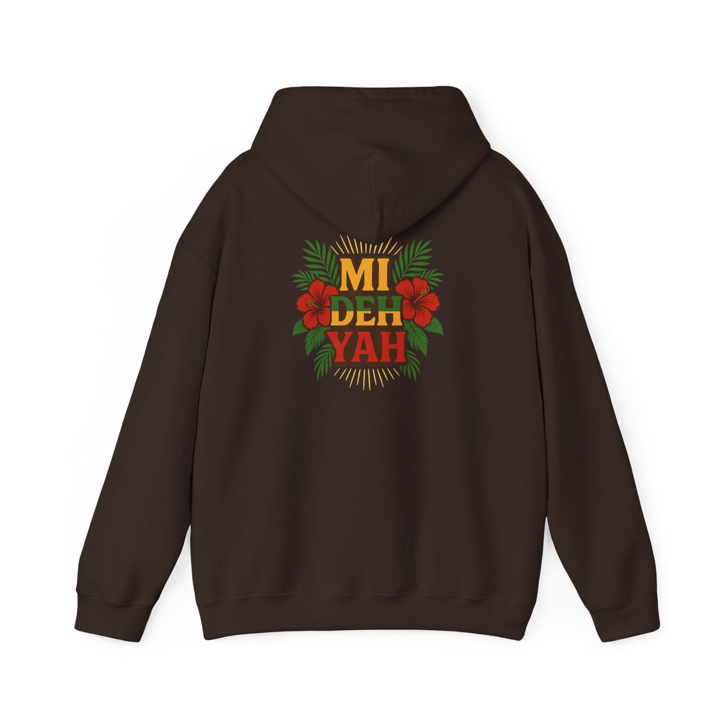 Mi Deh Yah - Unisex Hoodie (Letterwork front, Artwork Back)
